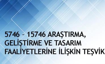 5746–15746 Sayılı Teşvik