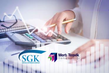 SGK Teşvik Danışmanlığı